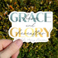 Grace and Glory Sticker