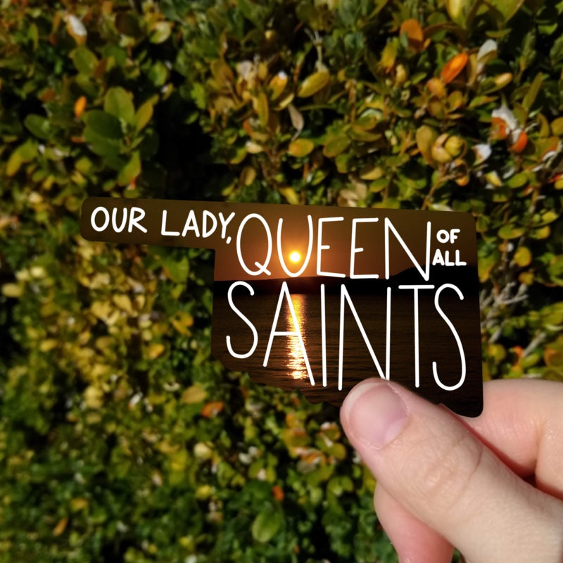 Oklahoma (Our Lady, Queen of All Saints) State Sticker