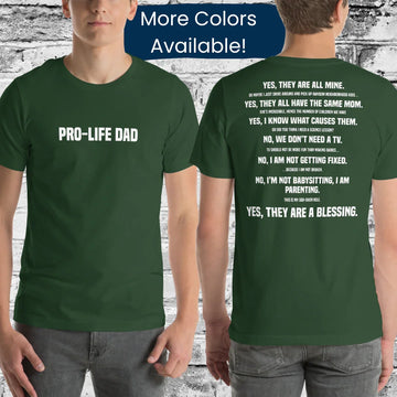Pro-Life Dad (with comebacks!) Short Sleeve T-Shirt