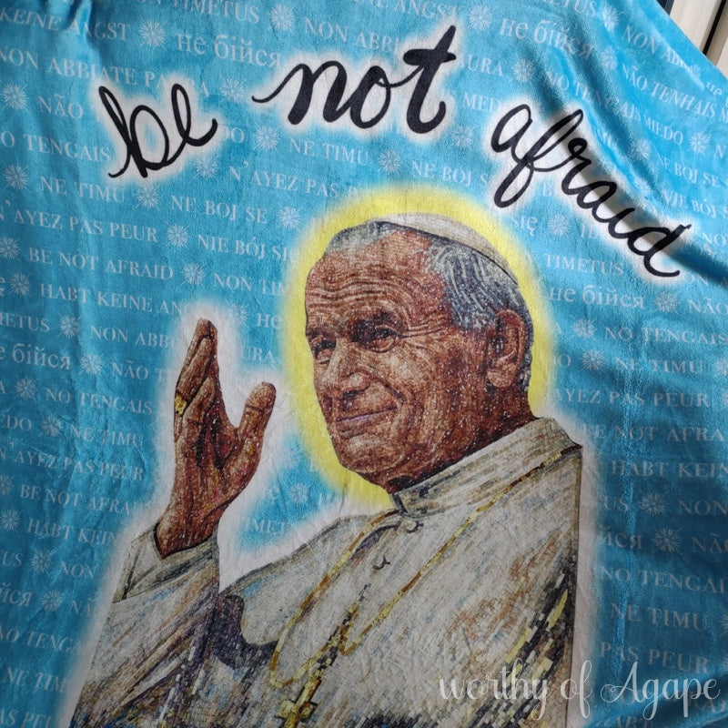 Be Not Afraid Blanket