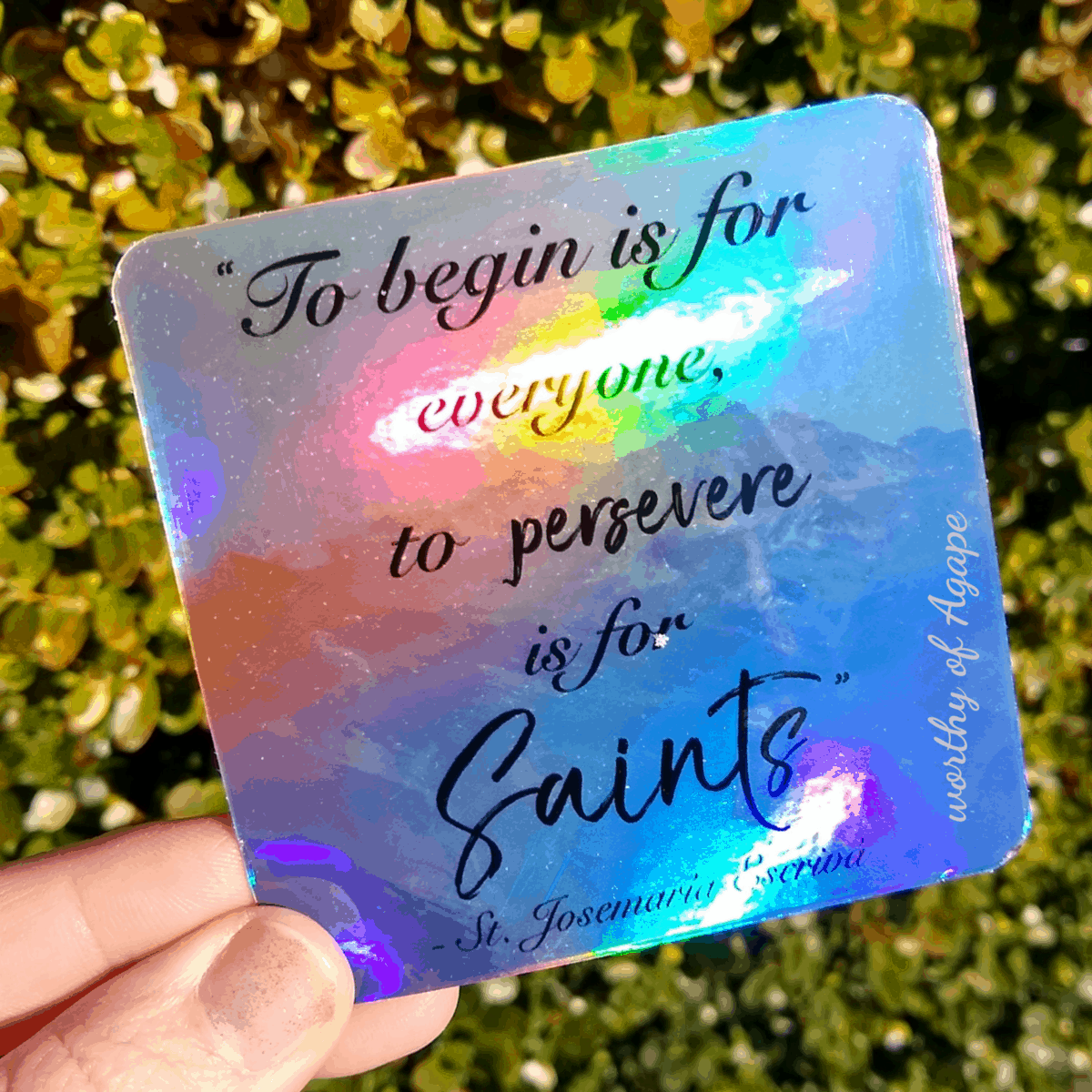 Perseverance is for Saints Holographic Sticker