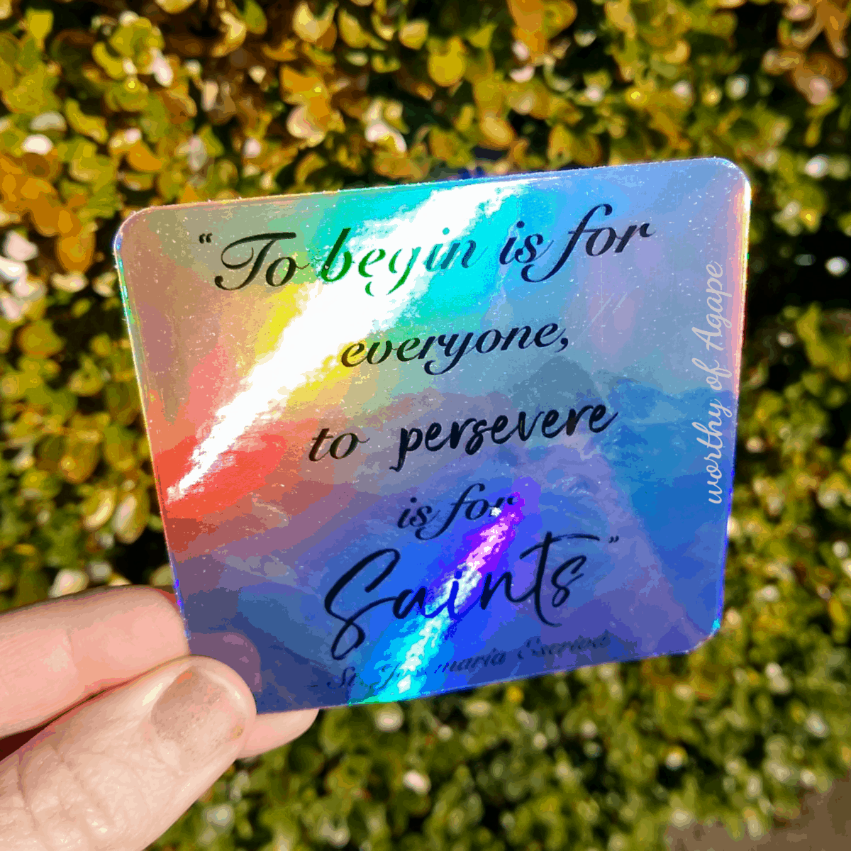Perseverance is for Saints Holographic Sticker