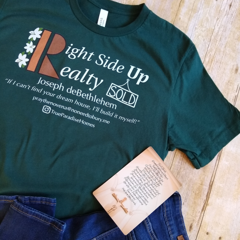 Right Side Up Realty / Saint Joseph Tee