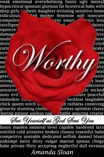 Worthy: The Book