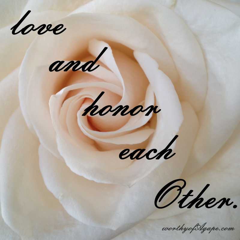 love and honor each Other.