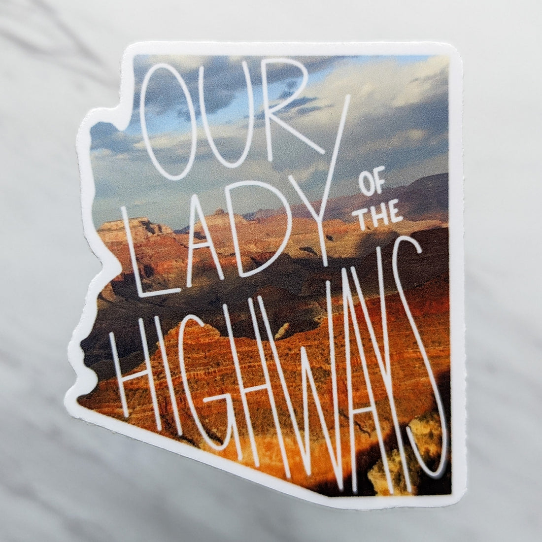 Arizona (Our Lady of the Highways) Mary State Sticker