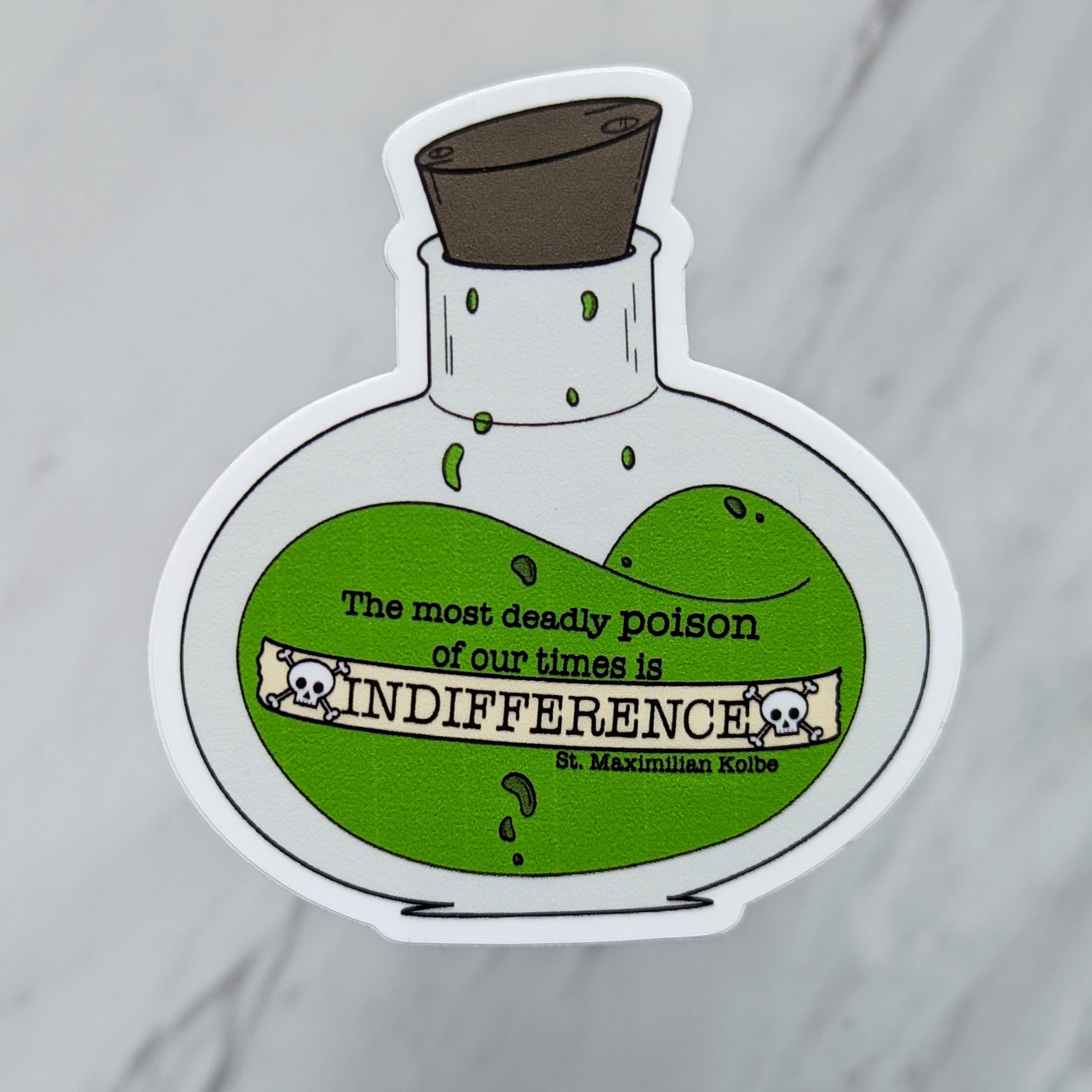 Indifference Saint Quote Sticker (St. Maximilian Kolbe)