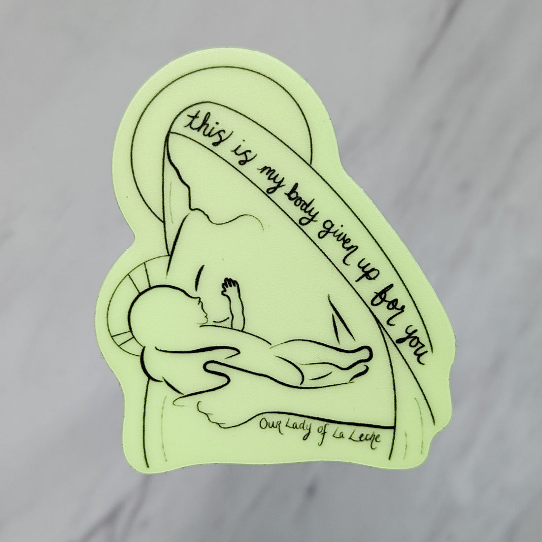 Our Lady of La Leche Glow in the Dark Sticker