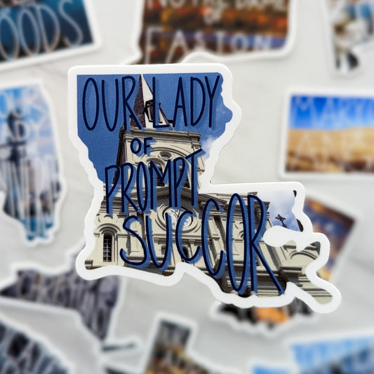 Louisiana (Our Lady of Prompt Succor) Sticker