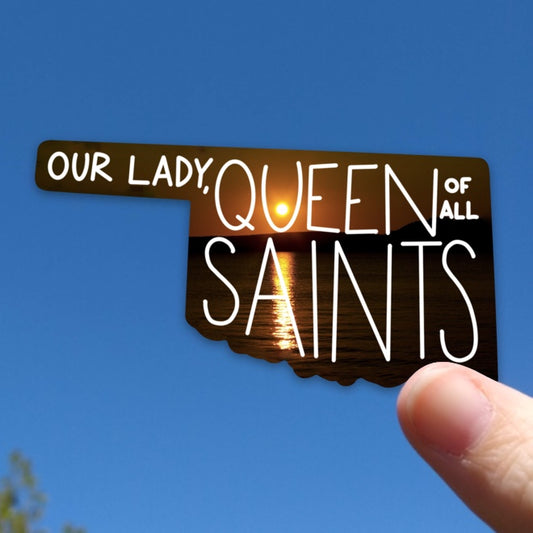 Oklahoma (Our Lady, Queen of All Saints) State Sticker