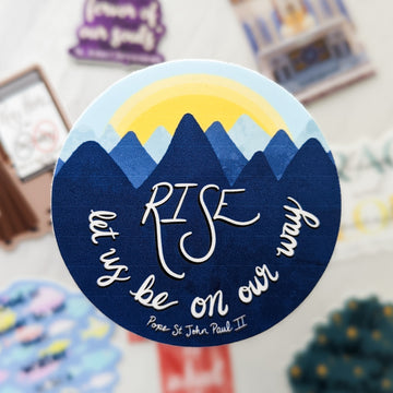 Rise, Let Us Be On Our Way (Saint John Paul II) Sticker