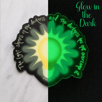 The Light Shines - Glow in the Dark Sticker