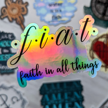 Fiat - Faith In All Things - Holographic Vinyl Sticker