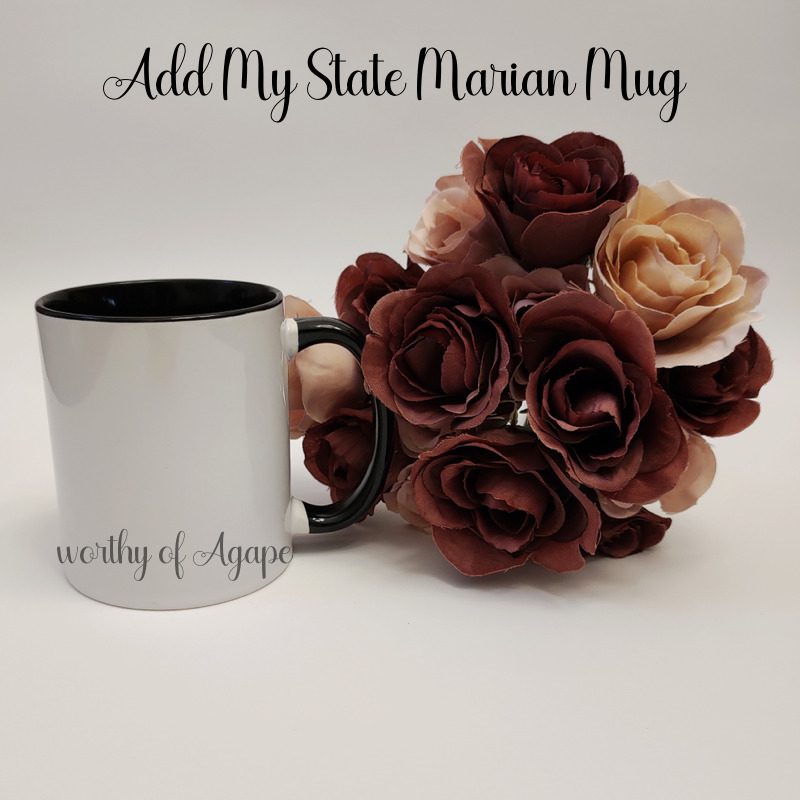 Add My State! (Marian State Mugs)