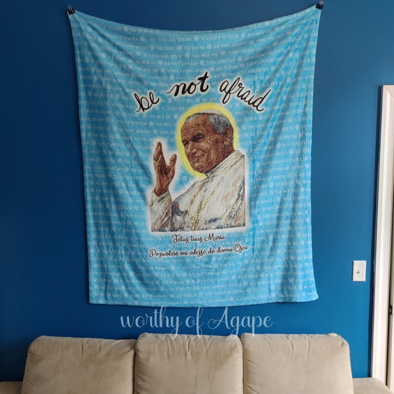 Be Not Afraid Blanket