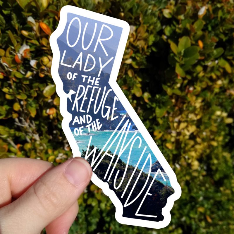California (Our Lady of the Refuge and the Wayside) Sticker
