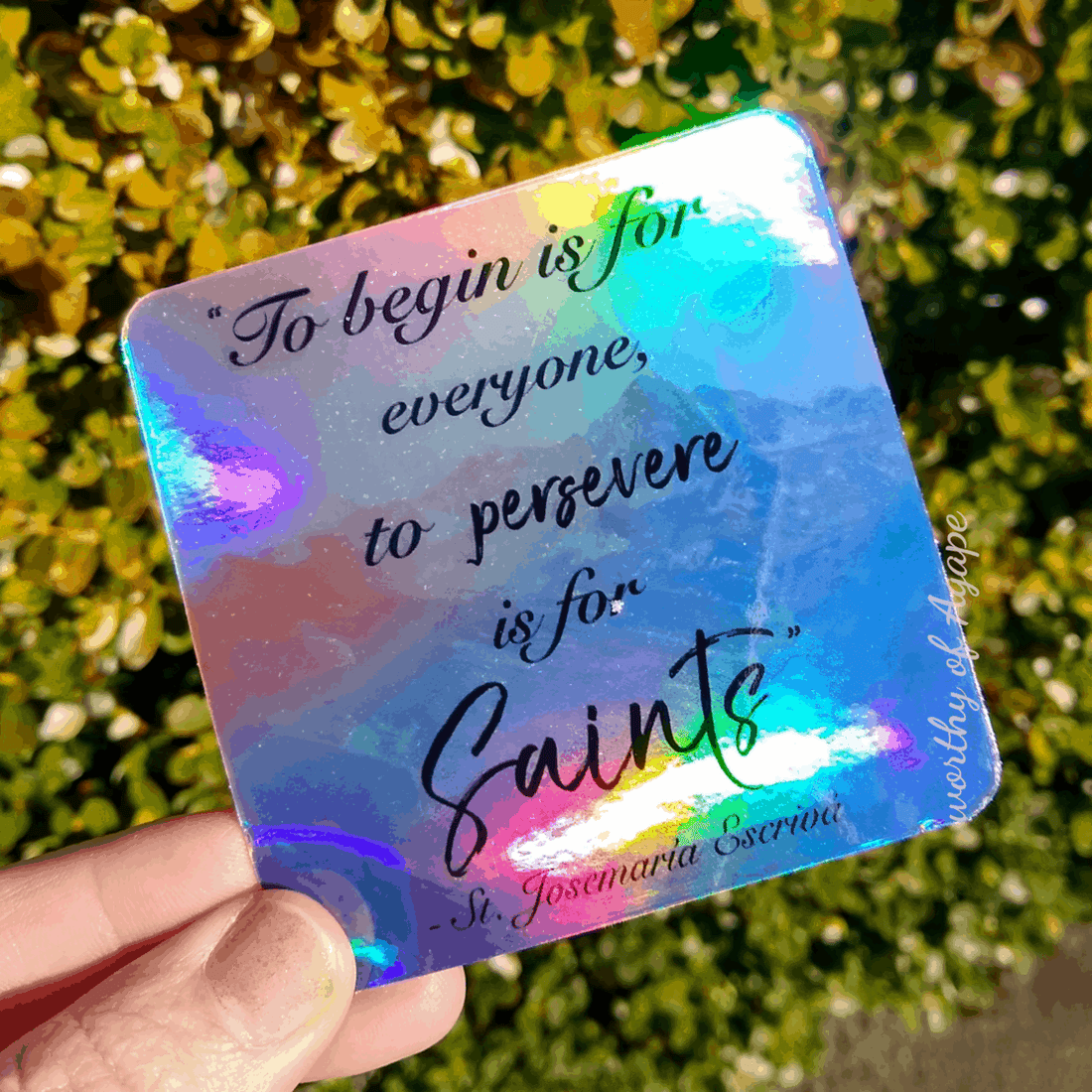 Perseverance is for Saints Holographic Sticker