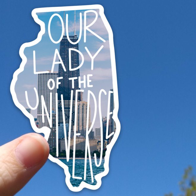 Illinois (Our Lady of the Universe) Mary State Sticker