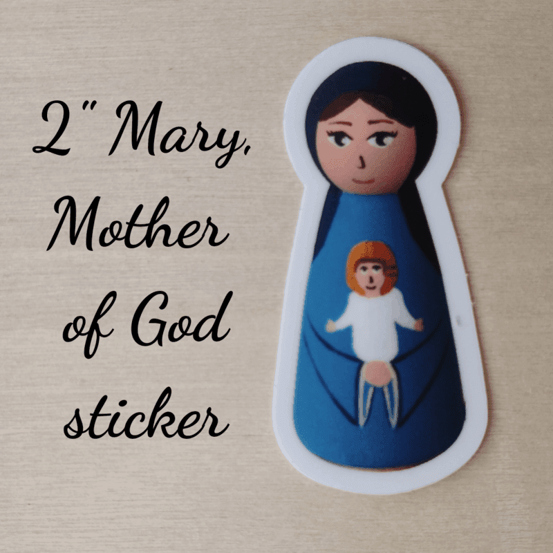 Mary, Mother of God Sticker