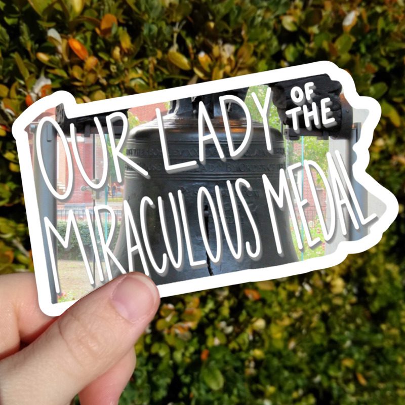 Pennsylvania (Our Lady of the Miraculous Medal) Sticker