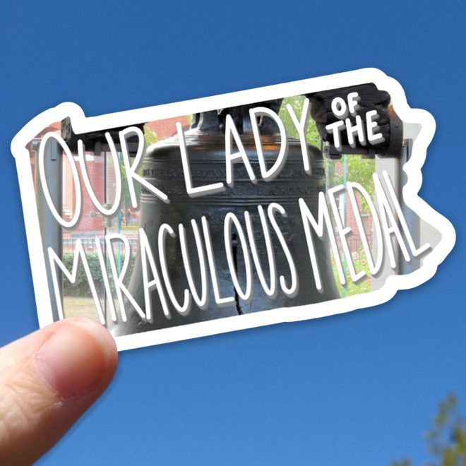 Pennsylvania (Our Lady of the Miraculous Medal) Sticker