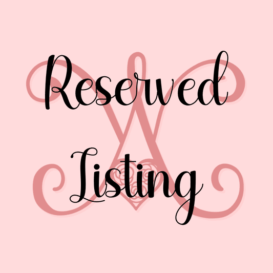 Reserved Listing for Shipping